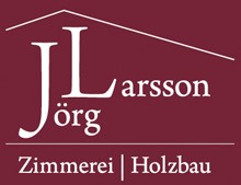 Zimmerei Jörg Larsson